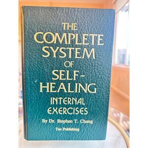 The Complete System of Self-Healing: Internal Exercises